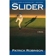 Slider by Robinson, Patrick, 9780060580339
