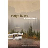 Rough House by Ontiveros, Tina, 9780870710339