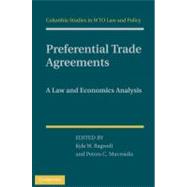 Preferential Trade Agreements by Bagwell, Kyle W.; Mavroidis, Petros C., 9781107000339