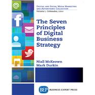 The Seven Principles of Digital Business Strategy by McKeown, Niall; Durkin, Mark, 9781631570339