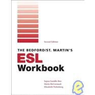 Bedford/St. Martin's ESL Workbook by Gandhi-Rao, Sapna; McCormack, Maria; Trelenberg, Elizabeth, 9780312540340