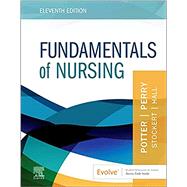 Fundamentals of Nursing 11th Edition by Patricia A. Potter; Anne Griffin Perry; Patricia A. Stockert; Amy Hall, 9780323810340