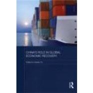 China's Role in Global Economic Recovery by Fu; Xiaolan, 9780415670340