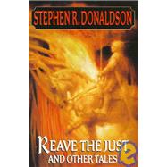 Reave the Just and Other Tales by DONALDSON, STEPHEN R., 9780553110340