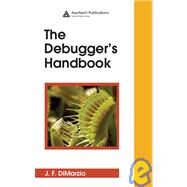 The Debugger's Handbook by DiMarzio; J.F., 9780849380341