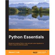 Python Essentials by Lott, Steven F., 9781784390341