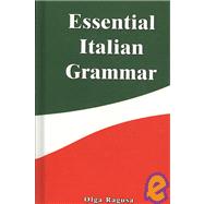 Essential Italian Grammar by Ragusa, Olga, 9789563100341