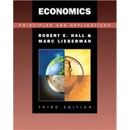 Economics Principles and Applications (with InfoTrac) by Hall, Robert E.; Lieberman, Marc, 9780324260342