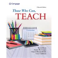 MindTap for Ryan /Cooper /Bolick /Callahan's Those Who Can, Teach, 1 term Printed Access Card by Ryan, Kevin; Cooper, James M.; Bolick, Cheryl Mason, 9780357930342