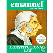 Constitutional Law : 1999-2000 Edition by Emanuel, Lazar, 9781565420342