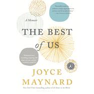The Best of Us by Maynard, Joyce, 9781635570342