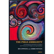 The PMLD Ambiguity by Simmons, Ben; Watson, Debbie, 9781780490342