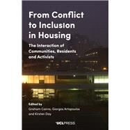 From Conflict to Inclusion in Housing by Cairns, Graham; Artopoulos, Giorgos; Day, Kirsten, 9781787350342