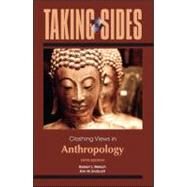 Taking Sides: Clashing Views in Anthropology by Welsch, Robert; Endicott, Kirk, 9780078050343