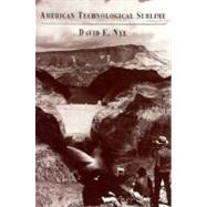American Technological Sublime by Nye, David E., 9780262640343
