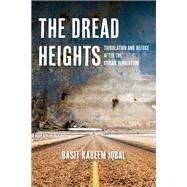 The Dread Heights by Basit Kareem Iqbal, 9781531510343