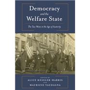 Democracy and the Welfare State by Kessler-Harris, Alice; Vaudagna, Maurizio, 9780231180344