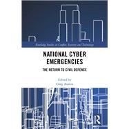 National Cyber Emergencies by Austin, Greg, 9780367360344