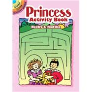 Princess Activity Book by Radtke, Becky J., 9780486470344