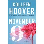 November 9 A Novel,Hoover, Colleen,9781501110344