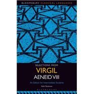Selections from Virgil Aeneid VIII by Maclennan, Keith, 9781501350344