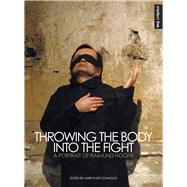 Throwing Body into Fight by Connolly, Mary Kate, 9781783200344