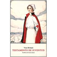 Testamento De Juventud by Brittain, Vera, 9788417800345