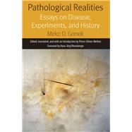 Pathological Realities by Grmek, Mirko; Mthot, Pierre-olivier; Rheinberger, Hans-jrg, 9780823280346