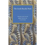 The Greek Bucolic Poets by Gow, A. S. F., 9781107480346