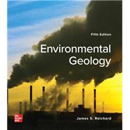 Loose Leaf for Environmental Geology by Reichard, James, 9781266640346