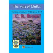 The Vale of Unika by Bryan, C. R., 9781490760346