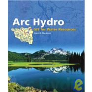 Archydro: Gis for Water Resources by Maidment, David R., 9781589480346