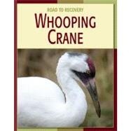 Whooping Crane by Gray, Susan H., 9781602790346
