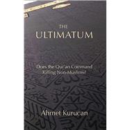 The Ultimatum by Ahmet Kurucan, 9781682060346
