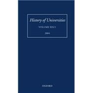 History of Universities Volume XIX/1 by Feingold, Mordechai, 9780199270347
