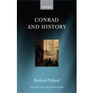 Conrad and History by Niland, Richard, 9780199580347