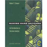 Making Hard Decisions by Clemen, Robert T., 9780534260347