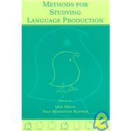 Methods for Studying Language Production by Menn, Lise; Ratner, Nan Bernstein; Bernstein Ratner, Nan; Doughty, Catherine, 9780805830347