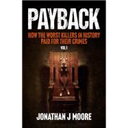 Payback by Jonathan J. Moore, 9781923300347