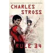 Rule 34 by Stross, Charles, 9780441020348