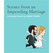 Scenes from an Impending Marriage by Tomine, Adrian, 9781770460348