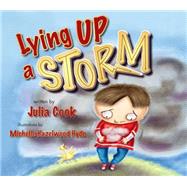 Lying Up a Storm by Cook, Julia; Hyde, Michelle Hazelwood, 9781937870348