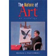The Nature of Art by Wartenberg, Thomas E., 9780155070349