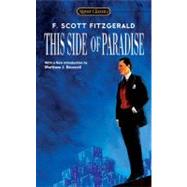 This Side of Paradise by Fitzgerald, F. Scott; Bruccoli, Matthew, 9780451530349