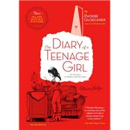 The Diary of  a Teenage Girl, Revised Edition by Gloeckner, Phoebe, 9781623170349