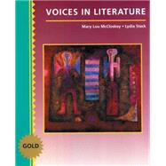 Voices in Literature Gold : A Standards-Based ESL Program by McCloskey,Mary Lou, 9780838470350