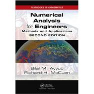 Numerical Analysis for Engineers: Methods and Applications, Second Edition by Ayyub; Bilal, 9781482250350