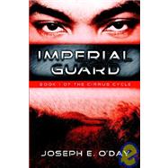 Imperial Guard by O'Day, Joseph, 9781594670350