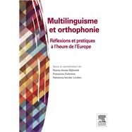 Multilinguisme et orthophonie by Henny-Annie Bijleveld; Franoise Estienne, 9782294740350