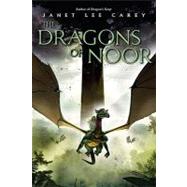 The Dragons of Noor by Carey, Janet Lee, 9781606840351